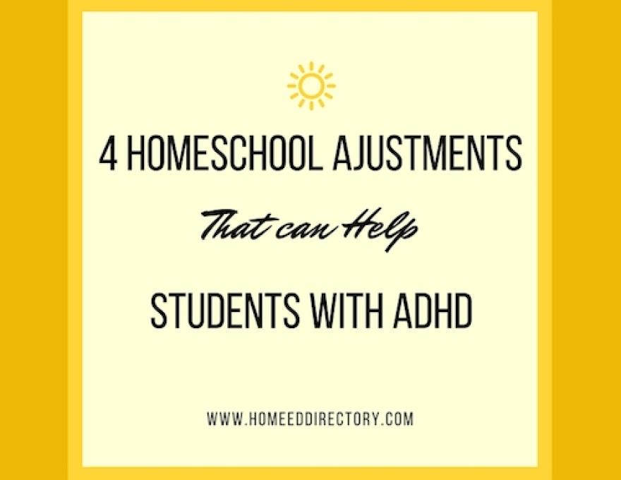 4 Homeschool Adjustments That Can Help Students with ADHD