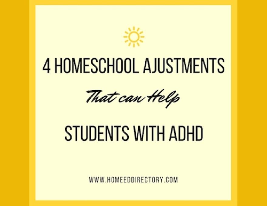 4 Homeschool Adjustments That Can Help Students with ADHD