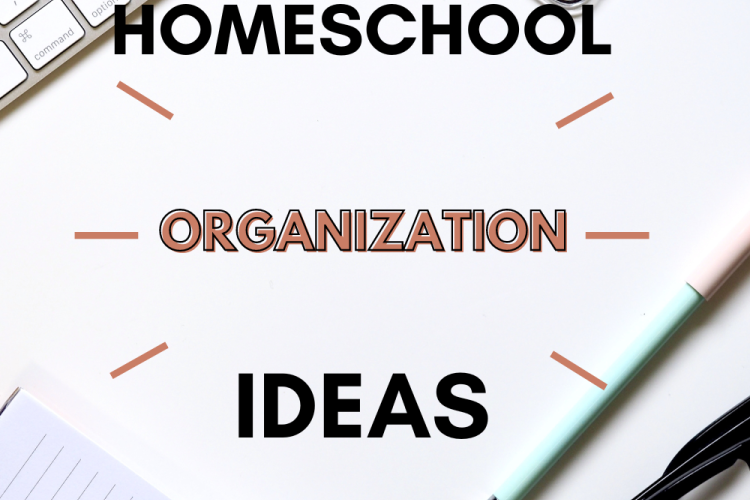 Homeschool Organization