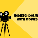 Homeschooling With Movies